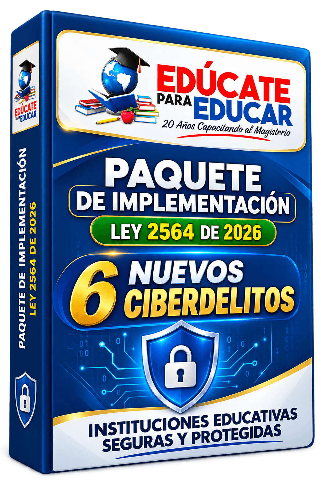 Paquete de implementación de los nuevos 6 ciberdelitos